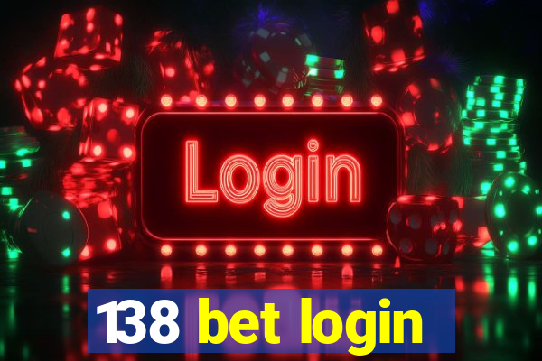 138 bet login