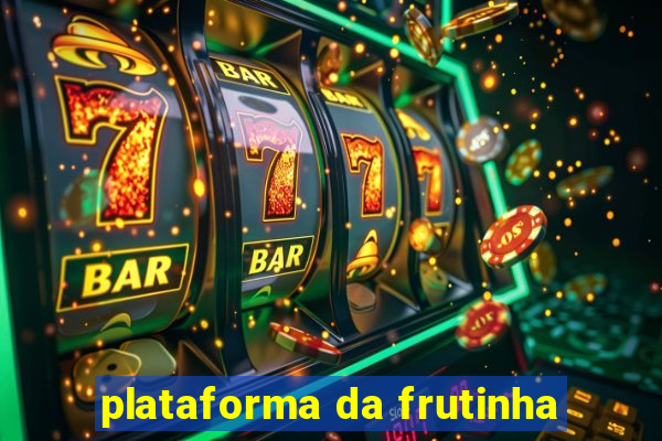 plataforma da frutinha