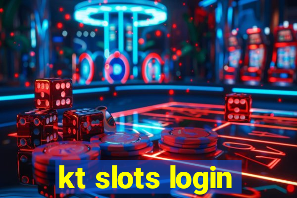 kt slots login