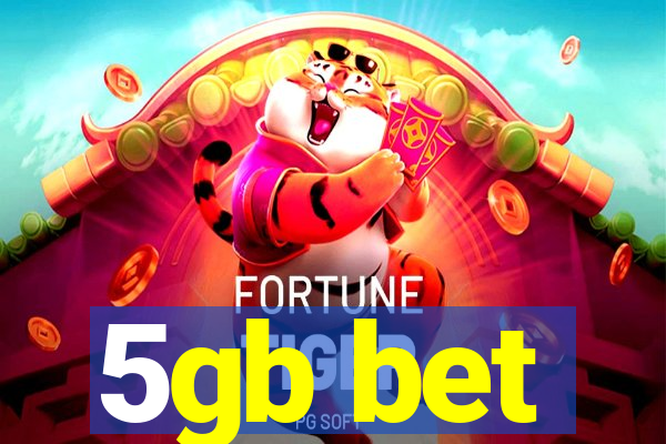 5gb bet