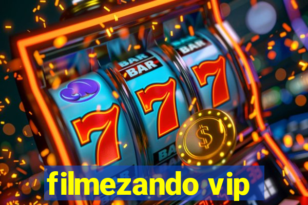 filmezando vip