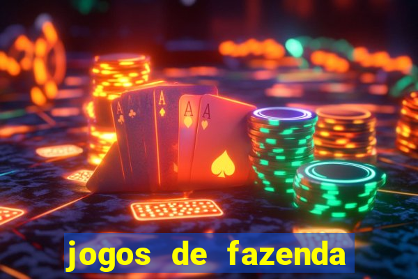 jogos de fazenda para pc