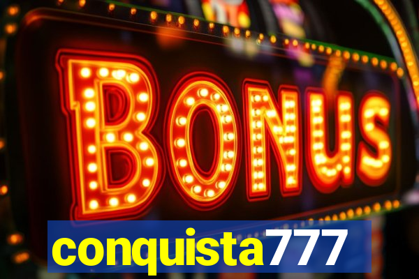 conquista777