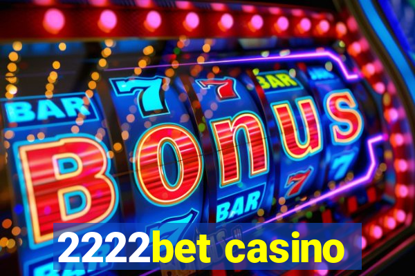 2222bet casino