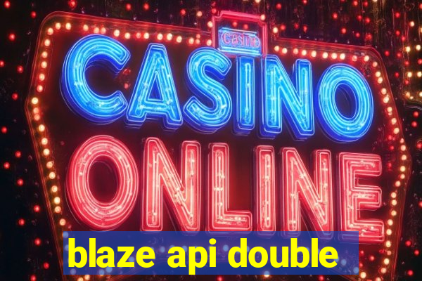 blaze api double