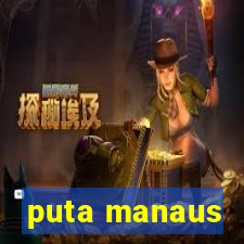 puta manaus