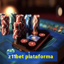 z11bet plataforma