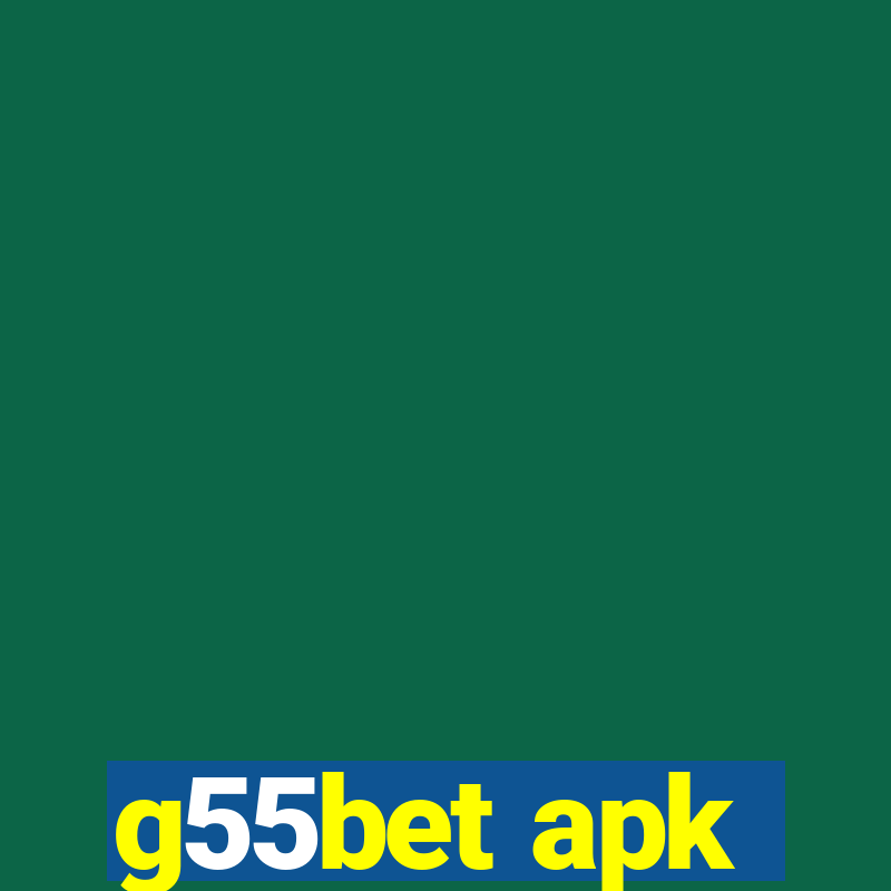 g55bet apk