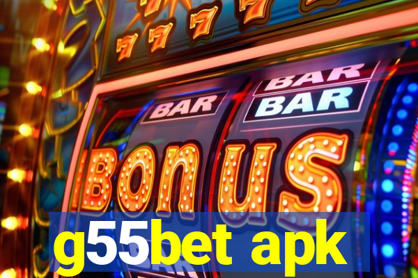 g55bet apk