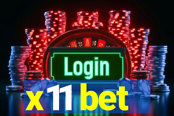 x11 bet