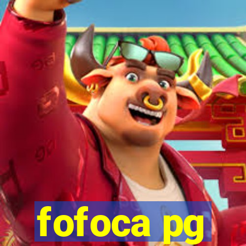 fofoca pg