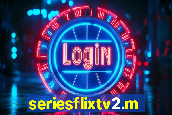 seriesflixtv2.me