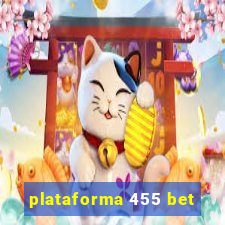 plataforma 455 bet