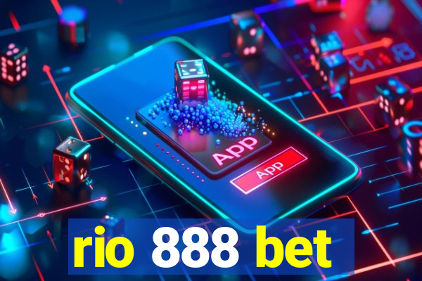 rio 888 bet