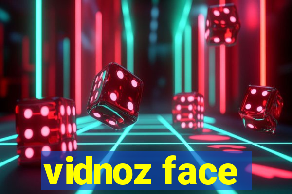 vidnoz face