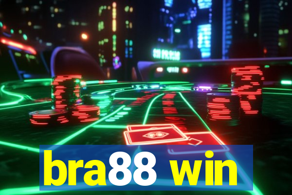 bra88 win