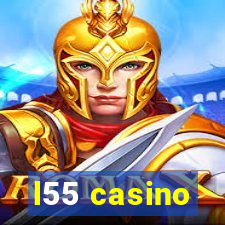 l55 casino