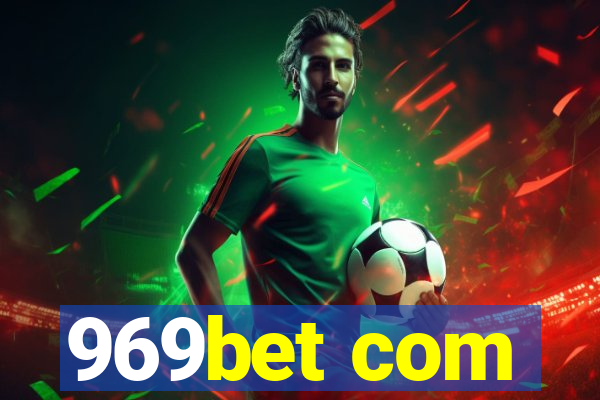 969bet com