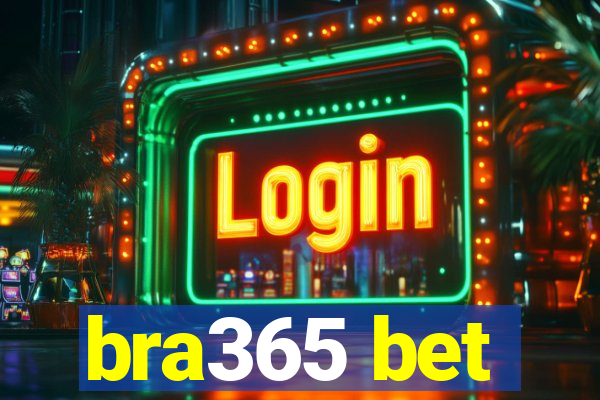 bra365 bet