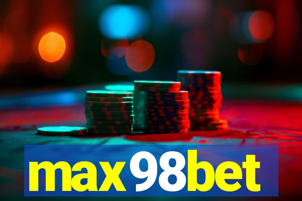 max98bet