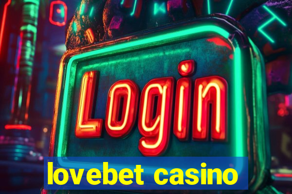 lovebet casino