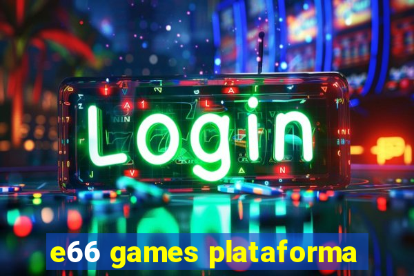 e66 games plataforma