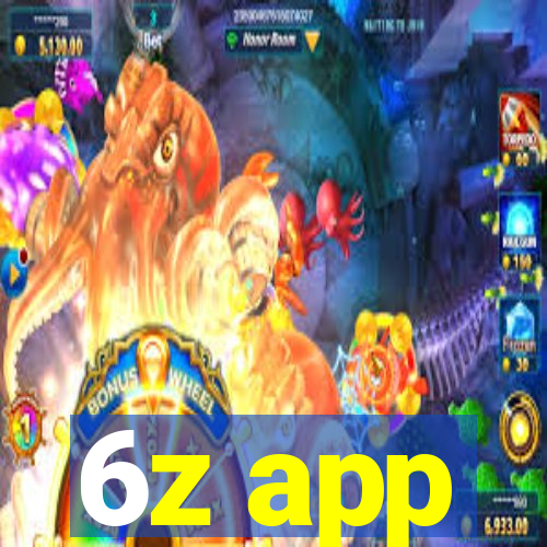 6z app