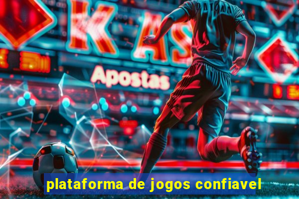 plataforma de jogos confiavel