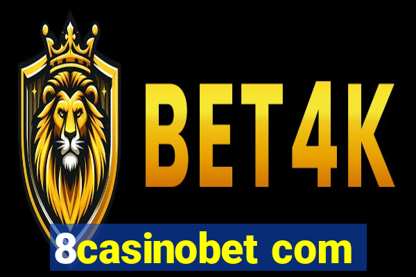 8casinobet com