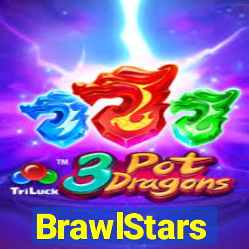 BrawlStars