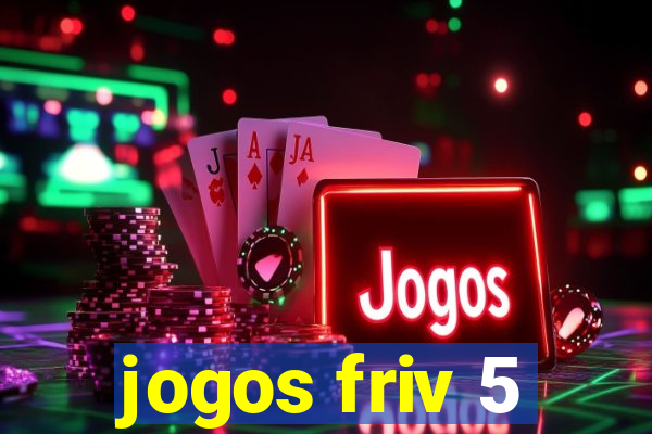 jogos friv 5