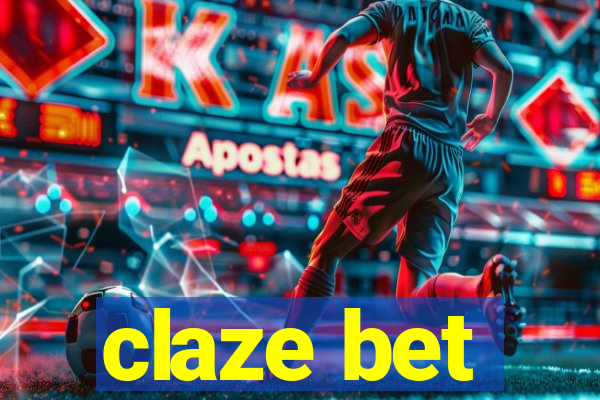 claze bet