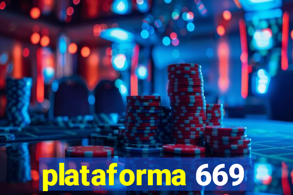 plataforma 669