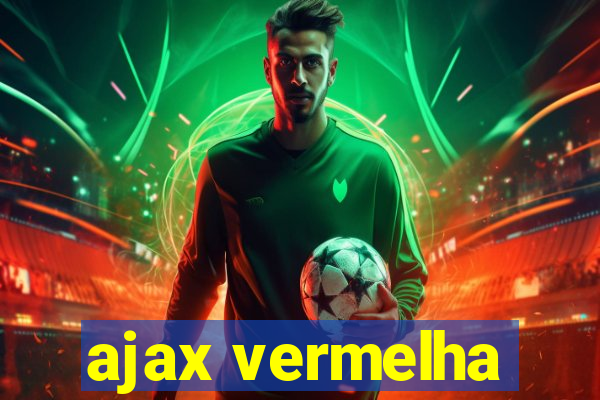 ajax vermelha