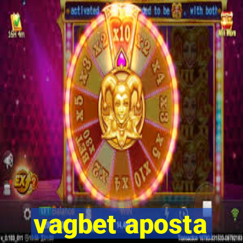 vagbet aposta