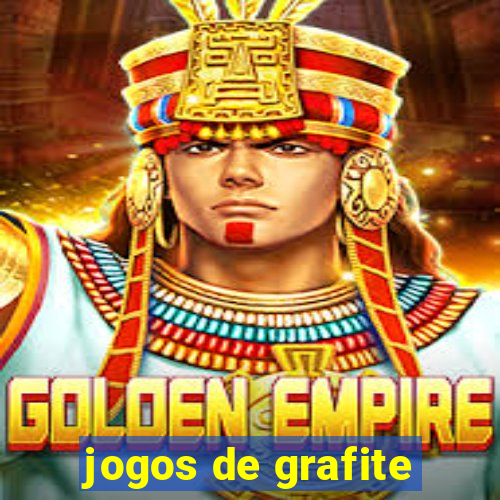 jogos de grafite