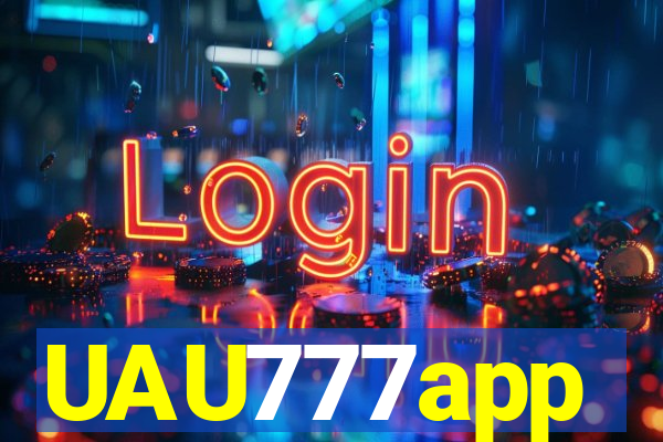 UAU777app