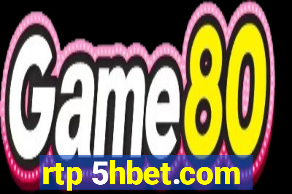 rtp 5hbet.com