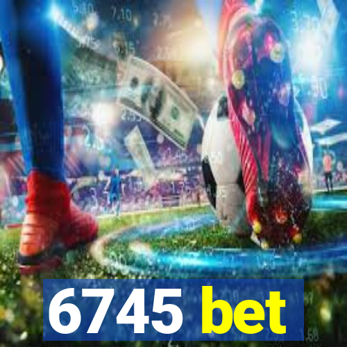 6745 bet