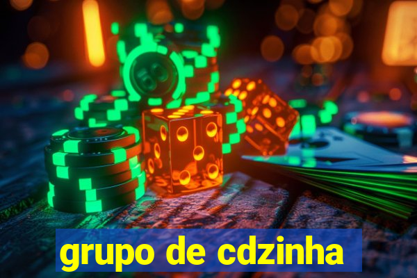 grupo de cdzinha