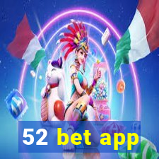 52 bet app