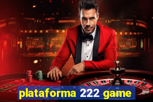 plataforma 222 game