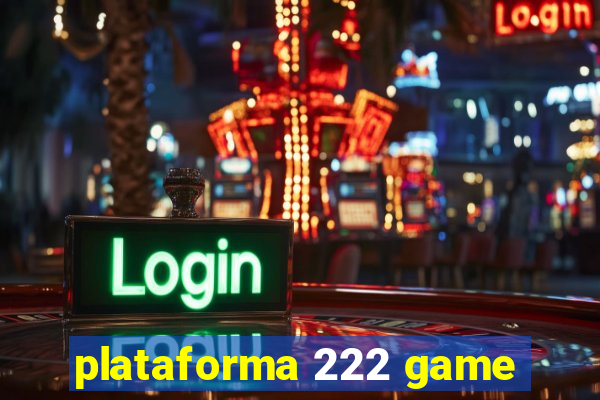 plataforma 222 game