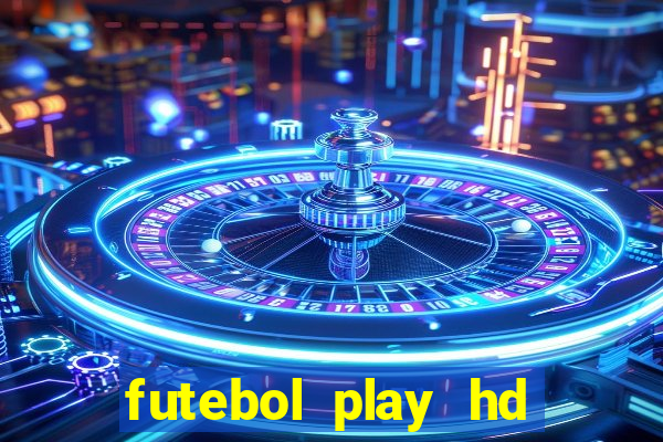 futebol play hd são paulo