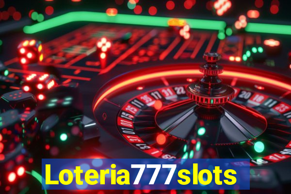 Loteria777slots