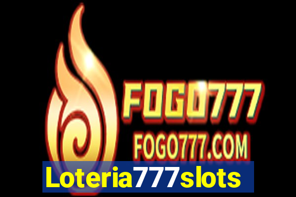 Loteria777slots