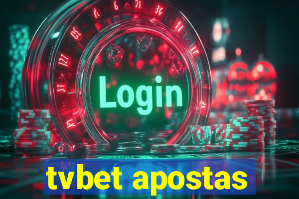 tvbet apostas