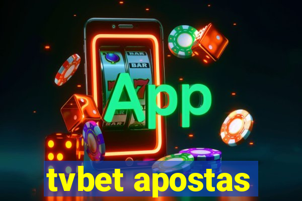 tvbet apostas