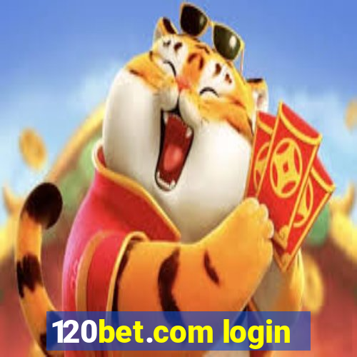 120bet.com login