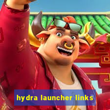 hydra launcher links